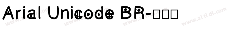 Arial Unicode BR字体转换
